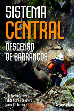 Sistema Central. Descenso de Barrancos