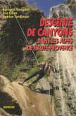 Descente de canyons dans les Alpes-de-Haute-Provence