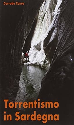 Torrentismo in Sardegna (Volume 1)