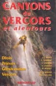 Canyons du Vercors et alentours