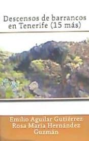 Descensos de barrancos en Tenerife (15 más)