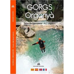 Gorgs Organyà — Guia de barrancs de l'Alt Urgell