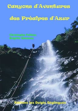 Canyons d’Aventures des Préalpes d’Azur